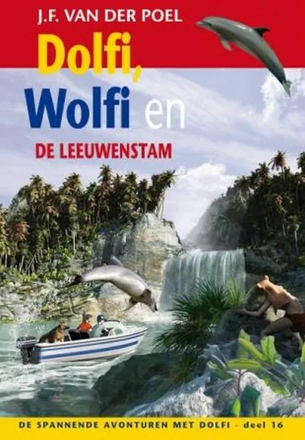 Omslag van deel 16: Dolfi, Wolfi en de leeuwenstam