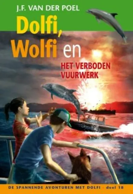 Omslag van deel 18: Dolfi, Wolfi en het verboden vuurwerk