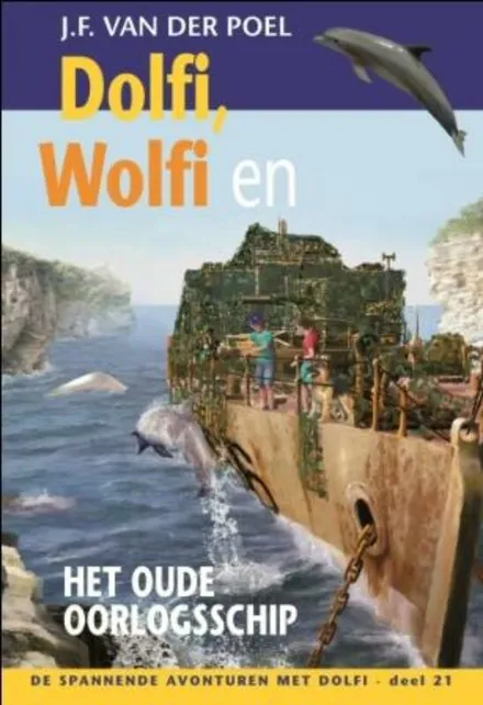 Omslag van deel 21: Dolfi, Wolfi en het oude oorlogsschip