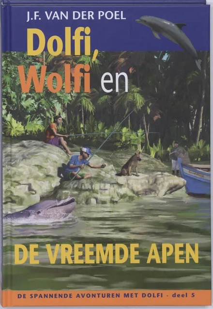 Omslag van deel 5: Dolfi, Wolfi en de vreemde apen