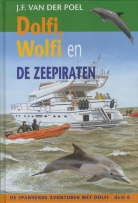 Omslag van deel 6: Dolfi, Wolfi en de zeepiraten